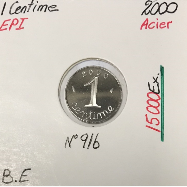 1 CENTIME EPI - 2000 - Pièce de monnaie en Acier // BE