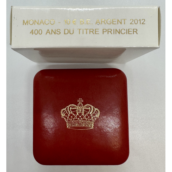 MONACO - 10 Euro 2012 en Argent - 400...