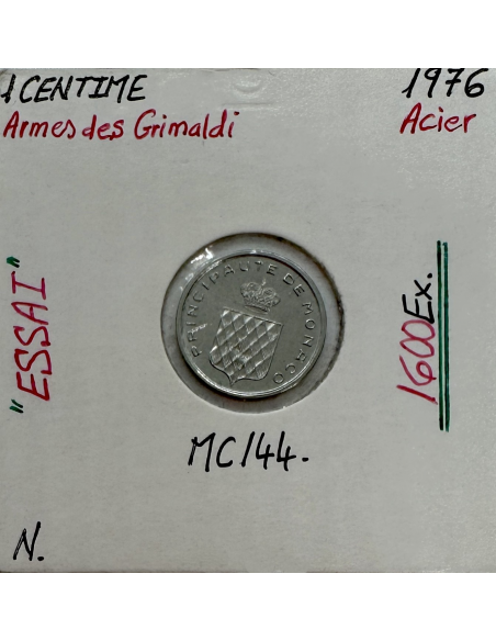 MONACO - 1 CENTIME 1976 (Armes des Grimaldi) Monnaie en Acier // ESSAI