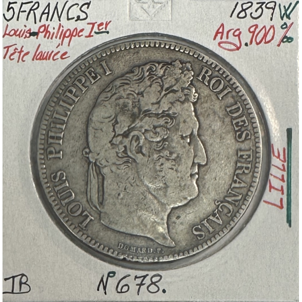 5 FRANCS LOUIS-PHILIPPE Ier - 1839W - Pièce de Monnaie en Argent // Qualité : TB