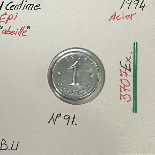 1 CENTIME EPI - 1994 - Pièce de monnaie en Acier "Abeille" // Qualité : BU