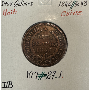 HAITI - 2 CENTIMES 1846 // An 43 - Pièce de Monnaie en...