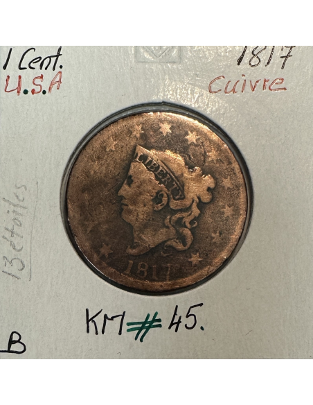 ETATS-UNIS - 1 CENT 1817 - Pièce de Monnaie en Cuivre // B