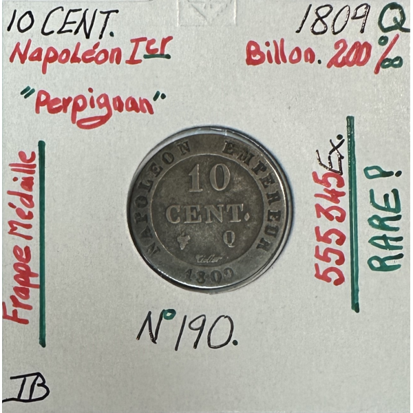 10 CENTIMES NAPOLEON Ier (1809 Q)...