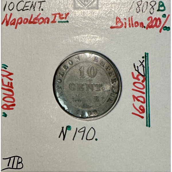10 CENTIMES NAPOLEON Ier (1808 B)...