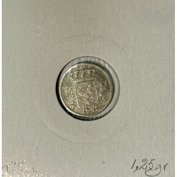 1/4 FRANC CHARLES X (1827A) Monnaie...