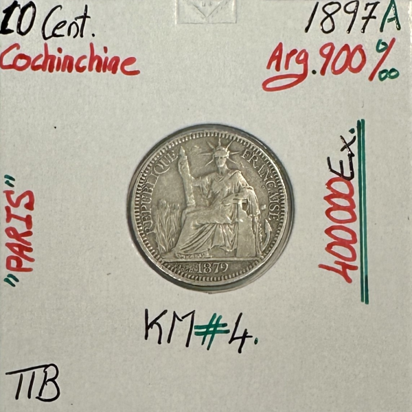COCHINCHINE - 10 CENT 1879 A - Pièce...