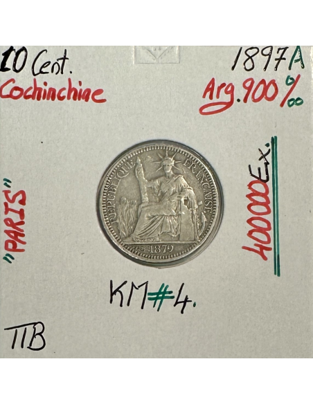COCHINCHINE - 10 CENT 1879 A - Pièce de Monnaie en Argent // TTB
