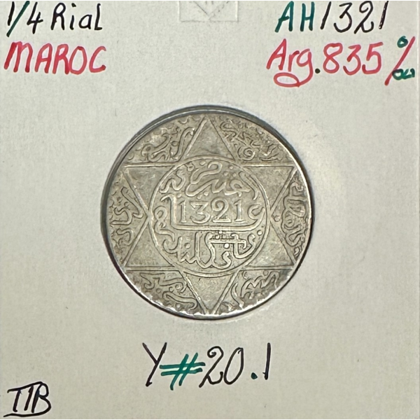 MAROC - 1/4 RIAL - AH 1321 - Pièce de...
