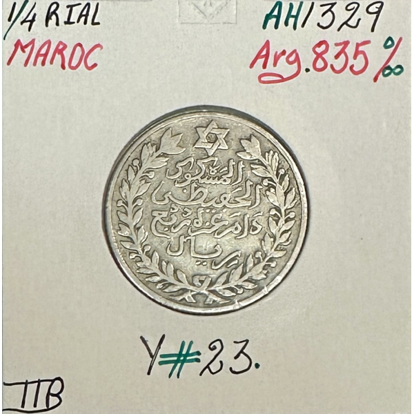 MAROC - 1/4 RIAL - AH 1329 - Pièce de...