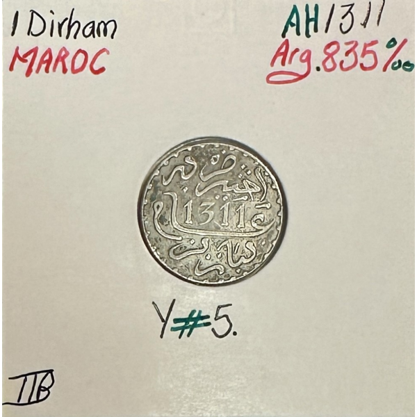 MAROC - 1 DIRHAM - (AH 1311) - Pièce...