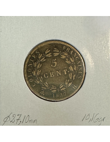 5 CENTIMES - CHARLES X (1827 H) Monnaie en Bronze // Colonies Françaises