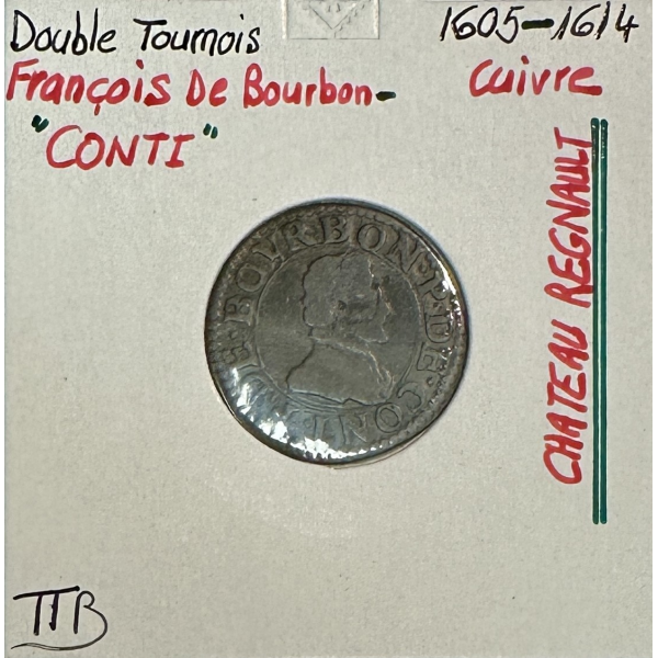 DOUBLE TOURNOIS - FRANCOIS DE BOURBON...