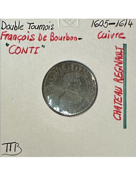 DOUBLE TOURNOIS - FRANCOIS DE BOURBON (1605-1614) Monnaie en Cuivre // TTB