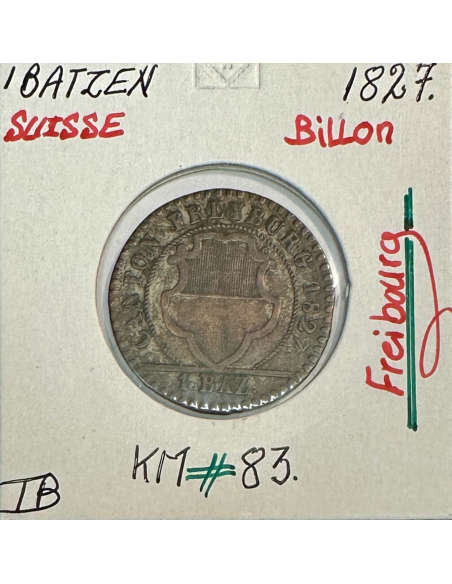 SUISSE FREIBOURG - 1 BATZEN 1827 - Pièce de Monnaie en Billon // Qualité : TB