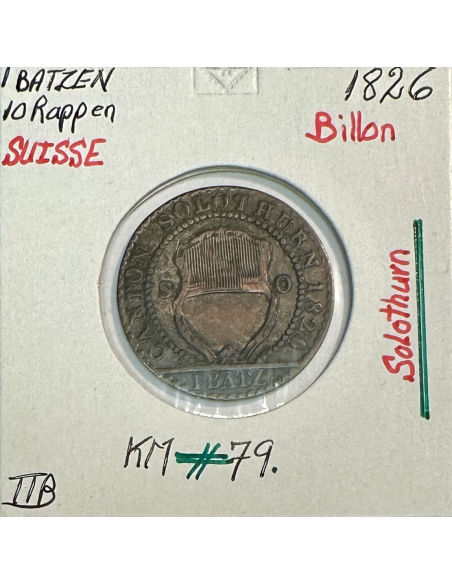 SUISSE SOLOTHURN - 1 BATZEN 1826 - Pièce de Monnaie en Billon // Qualité : TTB