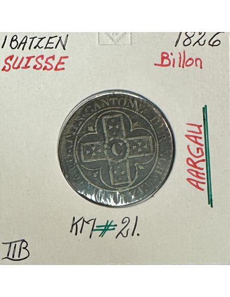 SUISSE AARGAU - 1 BATZEN 1826 - Pièce de Monnaie en Billon // Qualité : TTB