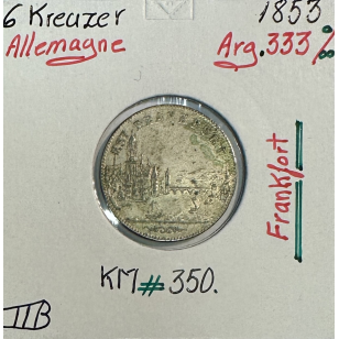ALLEMAGNE FRANKFORT - 6 KREUZER 1853 - Monnaie en Argent...