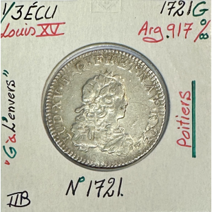 1/3 ECU de France - LOUIS XV - 1721 (G) Monnaie en Argent...