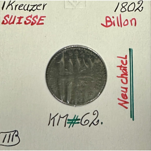 SUISSE NEUCHATEL - 1 KREUZER 1802 - Pièce de Monnaie en...