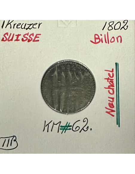 SUISSE NEUCHATEL - 1 KREUZER 1802 - Pièce de Monnaie en Billon // TTB