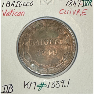VATICAN - 1 BAIOCCO 1849 IV R - Monnaie en Cuivre //...
