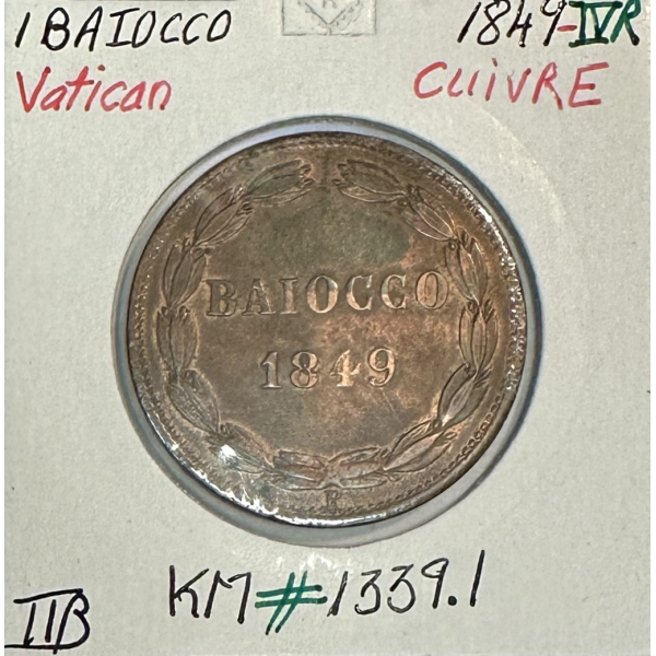VATICAN - 1 BAIOCCO 1849 IV R -...