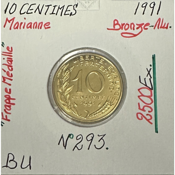 10 CENTIMES MARIANNE - 1991 - Monnaie...
