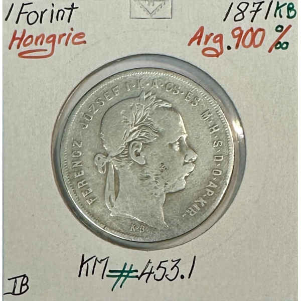 HONGRIE - 1 FORINT 1871 KB - Pièce de...