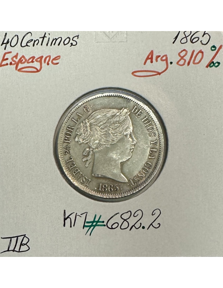 ESPAGNE - 40 CENTIMOS 1865 - Pièce de Monnaie en Argent // Qualité : TTB