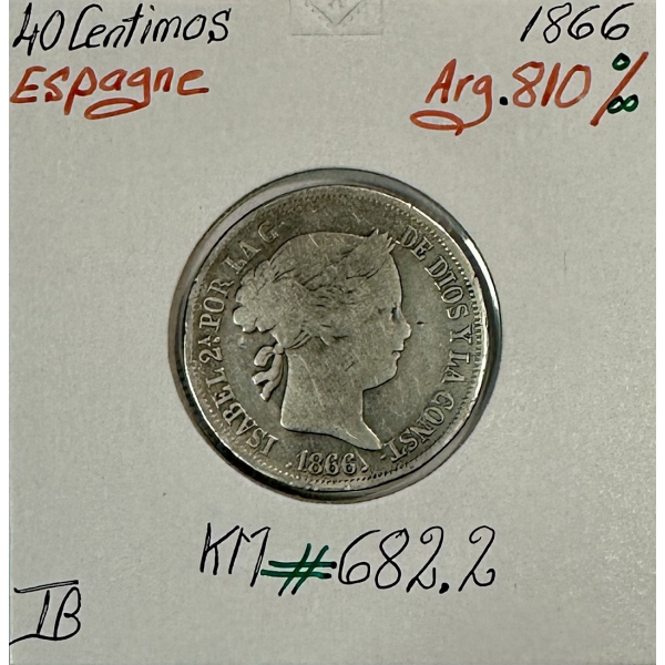 ESPAGNE - 40 CENTIMOS 1866 - Pièce de...
