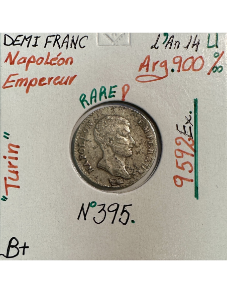 DEMI FRANC NAPOLEON EMPEREUR - L'AN 14 U TURIN - Monnaie en Argent (B)