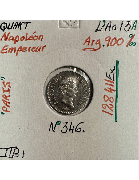 QUART DE FRANC NAPOLEON EMPEREUR (L'AN 13 A) Pièce de Monnaie en Argent // TTB