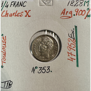 1/4 FRANC CHARLES X (1828M) Pièce de Monnaie en Argent //...
