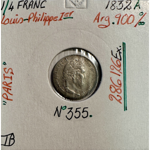 1/4 FRANC LOUIS-PHILIPPE 1er (1832A) Monnaie en Argent //...