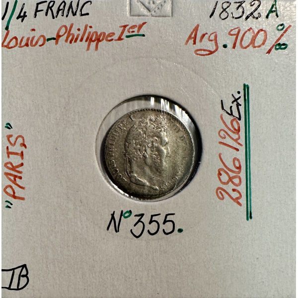 1/4 FRANC LOUIS-PHILIPPE 1er (1832A)...
