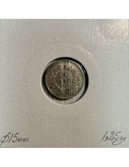 1/4 FRANC LOUIS-PHILIPPE 1er (1832A) Monnaie en Argent // Qualité : TB