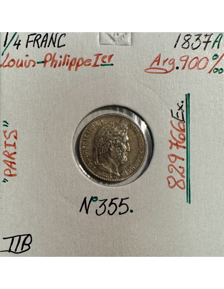 1/4 FRANC LOUIS-PHILIPPE 1er (1837A) Monnaie en Argent // Qualité : TTB