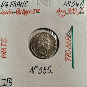 1/4 FRANC LOUIS-PHILIPPE 1er (1834A) Monnaie en Argent //...