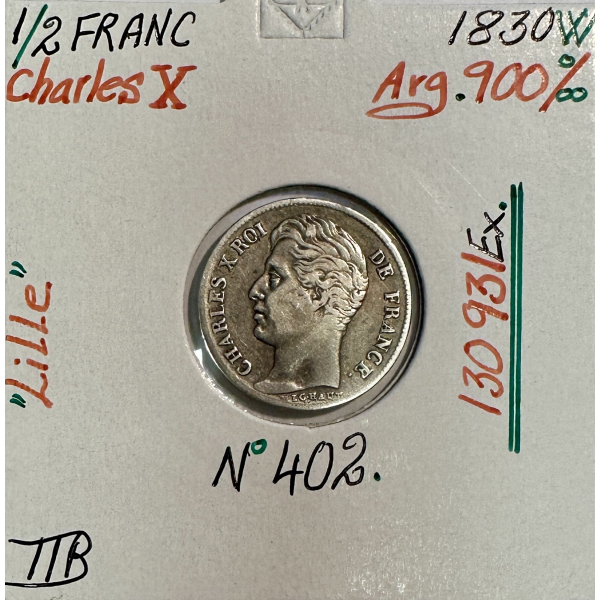 1/2 FRANC CHARLES X (1830W) Pièce de...