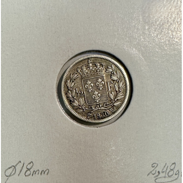 1/2 FRANC CHARLES X (1830W) Pièce de...