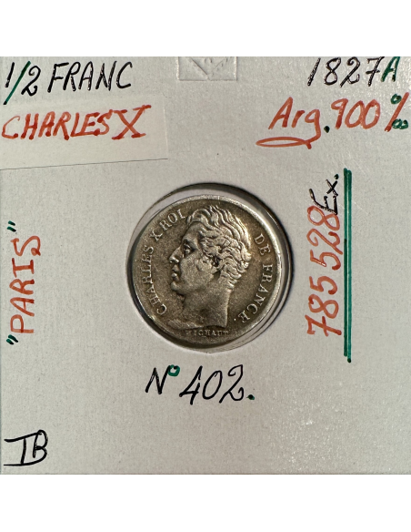 1/2 FRANC CHARLES X (1827A) Pièce de Monnaie en Argent // Qualité : TB