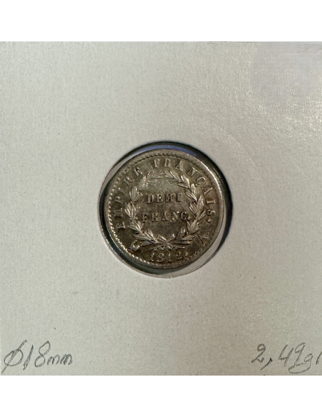 DEMI FRANC EMPIRE - 1812 A - Monnaie en Argent // Qualité : TTB (REF 1)