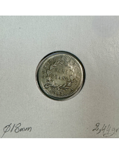 DEMI FRANC EMPIRE - 1812 A - Monnaie en Argent // Qualité : TTB (REF 2)