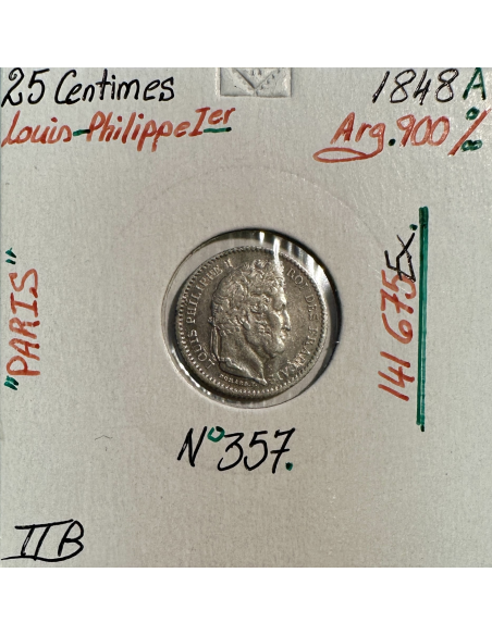 25 CENTIMES LOUIS-PHILIPPE 1er (1848A) Monnaie en Argent // Qualité : TTB
