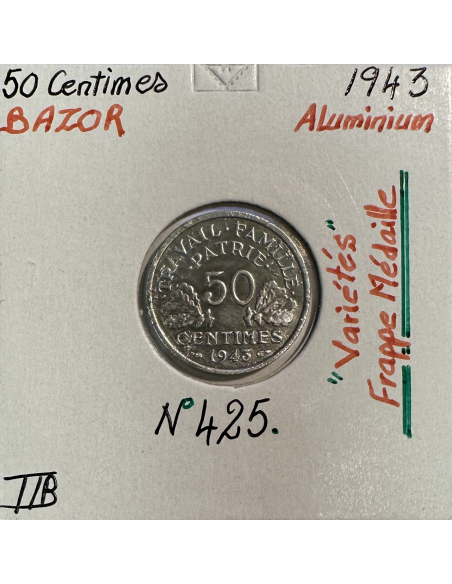 50 CENTIMES BAZOR (1943) Monnaie en Aluminium // Variété : FRAPPE MEDAILLE
