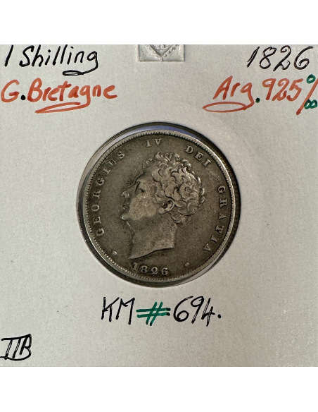ROYAUME-UNI / GRANDE BRETAGNE - 1 Shilling 1826 - Monnaie en Argent // TTB