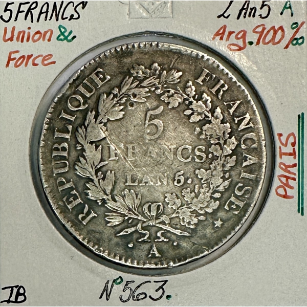 5 FRANCS UNION ET FORCE - L'AN 5A -...