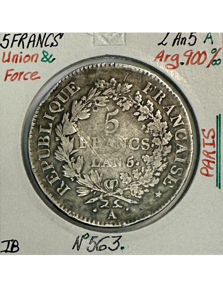 5 FRANCS UNION ET FORCE - L'AN 5A - Pièce de Monnaie en Argent // TB
