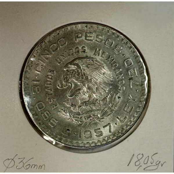 MEXIQUE - 5 PESOS 1957 - Pièce de...
